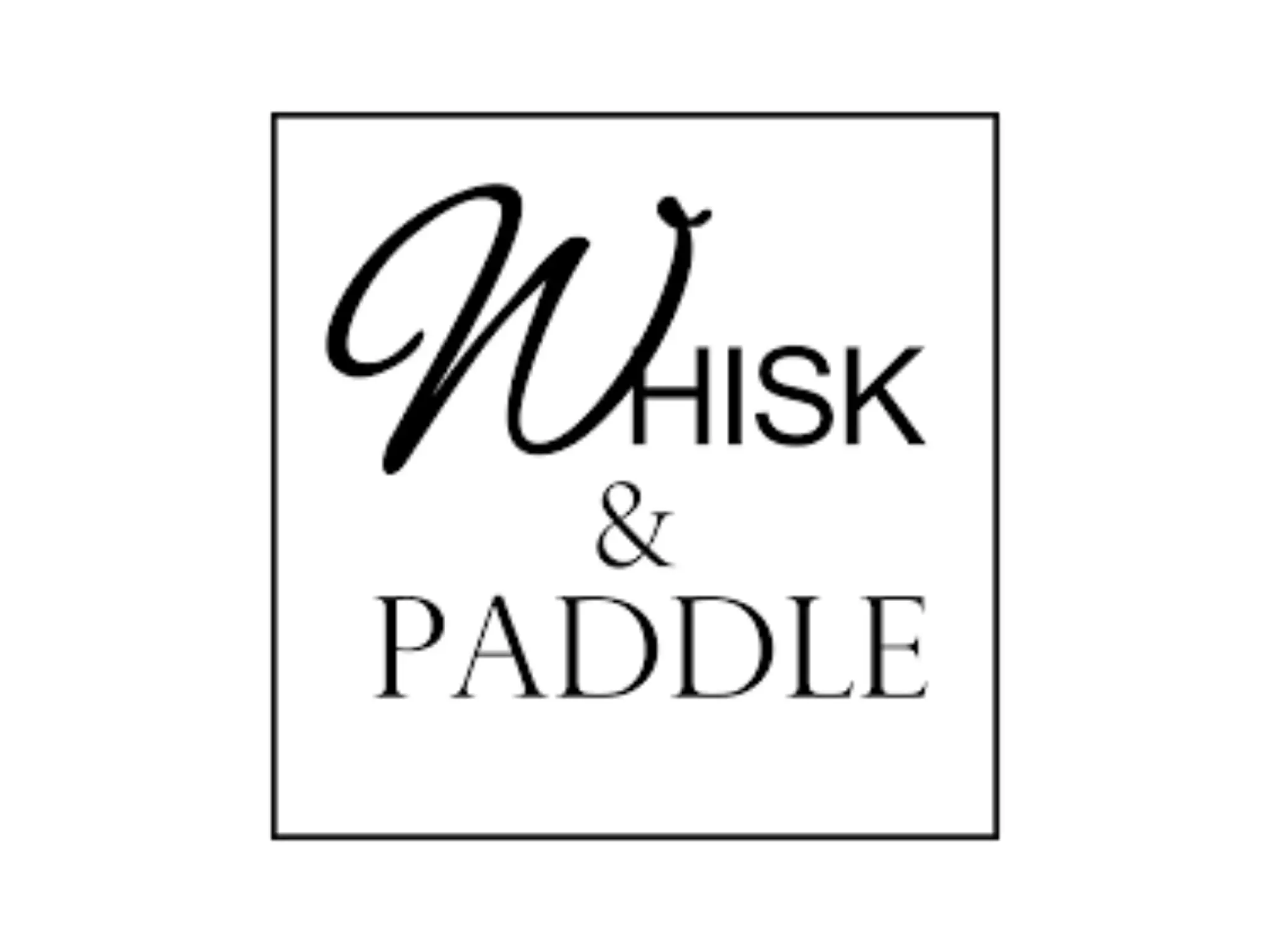 WHISK AND PADDLE