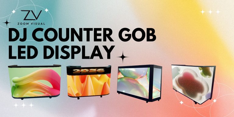 Choosing the Right DJ Counter GOB LED Display Series - Zoom Visual